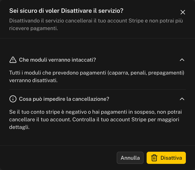 Finestra Sei sicuro di voler Disattivare il servizio? con le sezioni Che moduli verranno intaccati? e Cosa può impedire la cancellazione? e i pulsanti Annulla e Disattiva