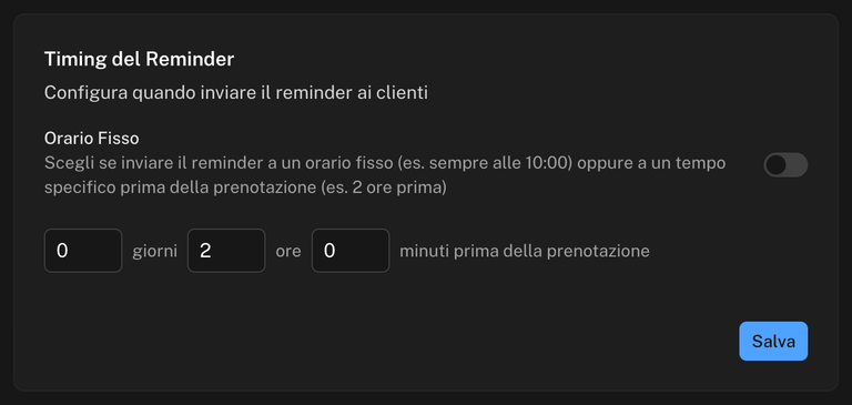 Sezione Timing del Reminder con l'interruttore Orario Fisso e i campi giorni, ore e minuti prima della prenotazione