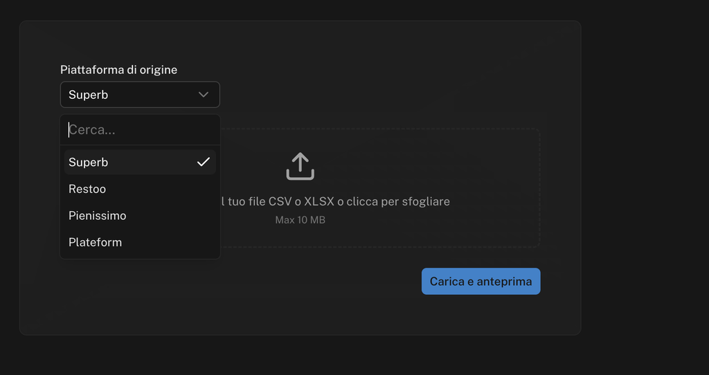 Menu Piattaforma di origine aperto con le quattro scelte Superb, Restoo, Pienissimo e Plateform