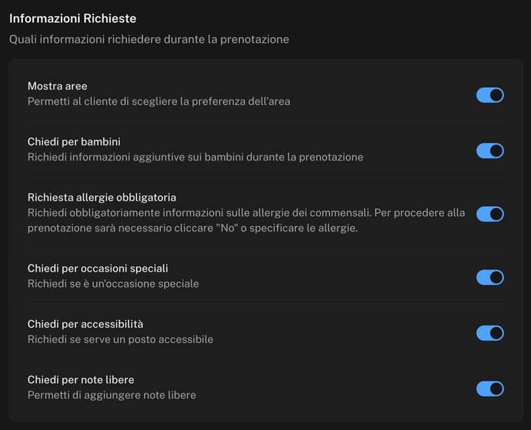 Sezione Informazioni Richieste con gli interruttori Mostra aree, Chiedi per bambini, Richiesta allergie obbligatoria, Chiedi per occasioni speciali e Chiedi per accessibilità