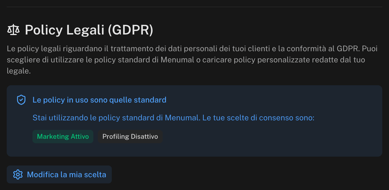 Blocco delle policy standard con la scritta Le policy in uso sono quelle standard, i badge Marketing Attivo e Profiling Disattivo e il pulsante Modifica la mia scelta