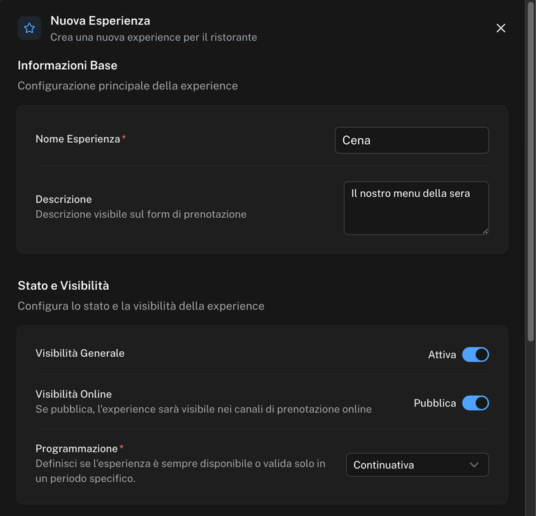 Pannello Nuova Esperienza con Nome Esperienza Cena, la descrizione, Visibilità Generale Attiva, Visibilità Online Pubblica e Programmazione Continuativa